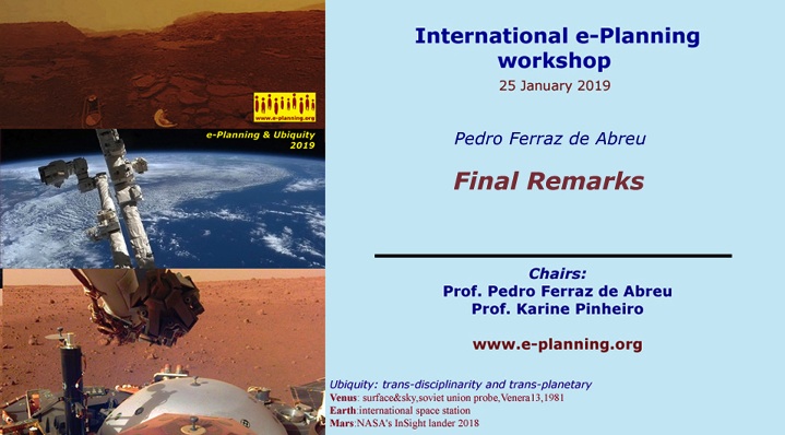 Ferraz de Abreu with final remarks eplanning & ubiquity international workshop 2019